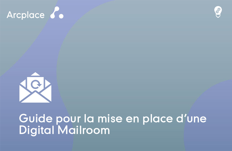 Mise en place d'une Digital Mailroom